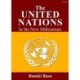 The United Nations: In the New Millenium