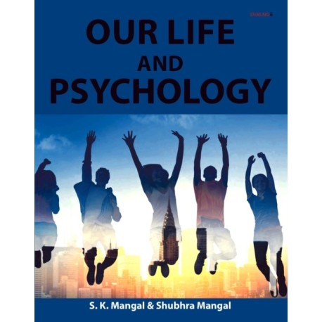 Our Life and Psychology