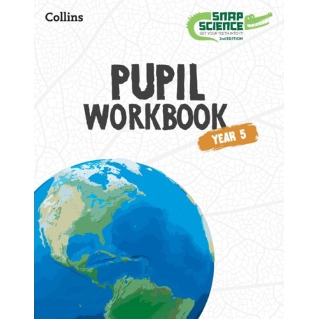Snap Science Pupil Workbook Year 5