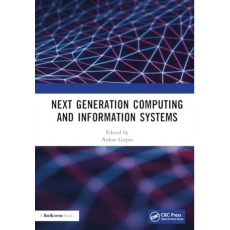 Next Generation Computing and Information Systems: Proceedings of the 2nd International Conference on Next Generation Computing and Information Systems (ICNGCIS 2023), December 18-19, 2023, Jammu, J&K, India