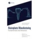 Bioimplants Manufacturing: Fundamentals and Advances