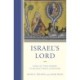 Israel’s Lord: YHWH as “Two Powers” in Second Temple Literature