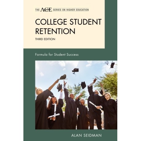 College Student Retention: Formula for Student Success
