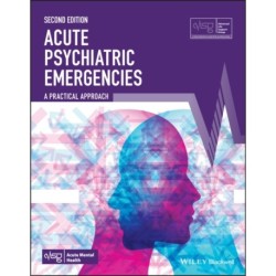 Acute Psychiatric Emergencies: A Practical Approach