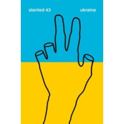 Slanted Magazine -43—Ukraine