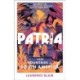 Patria: Lost Countries of South America
