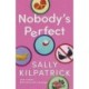 Nobody's Perfect