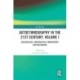 Autoethnography in the 21st Century, Volume I: Colonialism, Immigration, Embodiment, and Belonging