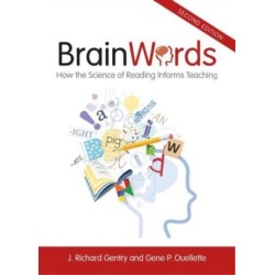 Brain Words: How the Science of Reading Informs Teaching