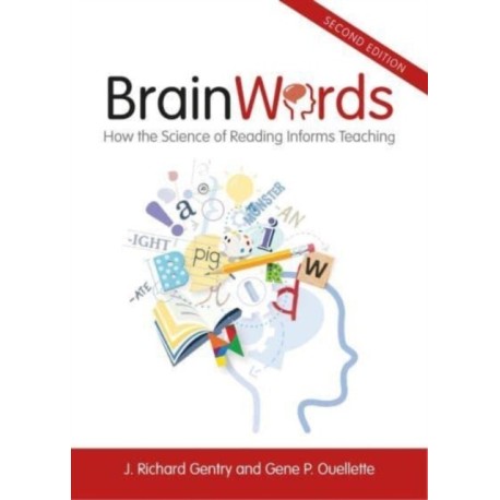 Brain Words: How the Science of Reading Informs Teaching