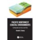 Pacific Northwest Coastal Environments: Earthquakes and Sea Level Rise