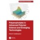 Polyampholytes in Advanced Polymer Science and Emerging Technologies
