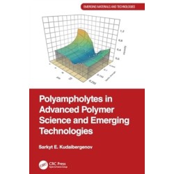 Polyampholytes in Advanced Polymer Science and Emerging Technologies