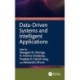 Data-Driven Systems and Intelligent Applications