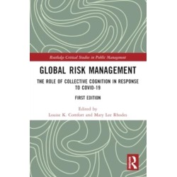 Global Risk Management: The Role of Collective Cognition in Response to COVID-19