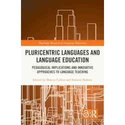 Pluricentric Languages and Language Education: Pedagogical Implications and Innovative Approaches to Language Teaching