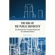 The Idea of the Public University: Discovering and Teaching Knowledge in a Confused World