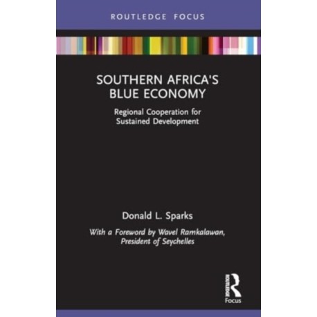 Southern Africa's Blue Economy: Regional Cooperation for Sustained Development