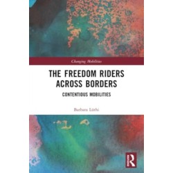 The Freedom Riders Across Borders: Contentious Mobilities