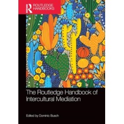 The Routledge Handbook of Intercultural Mediation