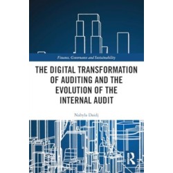 The Digital Transformation of Auditing and the Evolution of the Internal Audit