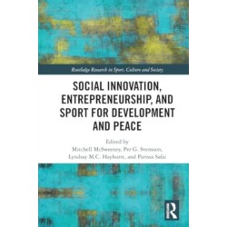 Social Innovation, Entrepreneurship, and Sport for Development and Peace