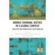 Nordic Criminal Justice in a Global Context: Practices and Promotion of Exceptionalism