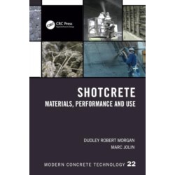 Shotcrete: Materials, Performance and Use