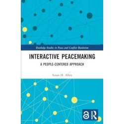 Interactive Peacemaking: A People-Centered Approach