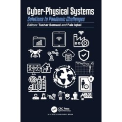 Cyber-Physical Systems: Solutions to Pandemic Challenges