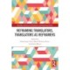 Reframing Translators, Translators as Reframers