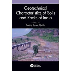 Geotechnical Characteristics of Soils and Rocks of India