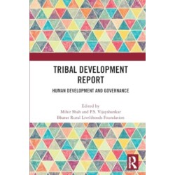 Tribal Development Report: Human Development and Governance