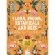 Flora, Fauna, Botanicals, and Bees Sticker, Color & Activity Book: Over 500 Unique Stickers!