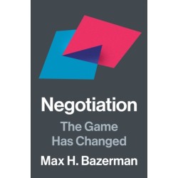 Negotiation: The Game Has Changed