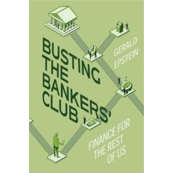 Busting the Bankers' Club: Finance for the Rest of Us