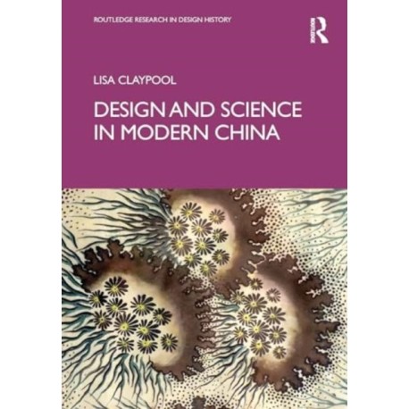 Design and Science in Modern China