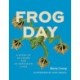 Frog Day: A Story of 24 Hours and 24 Amphibian Lives