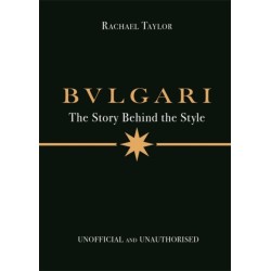 Bulgari: The Story Behind the Style