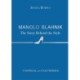 Manolo Blahnik: The Story Behind the Style