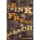 Rethinking Free Speech