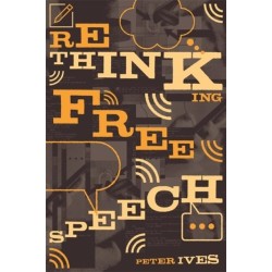 Rethinking Free Speech