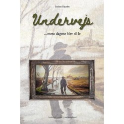 Undervejs: mens dagene blev til år