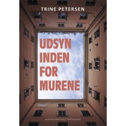 Udsyn inden for murene