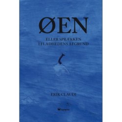 Øen: eller sprækken i fladhedens baggrund