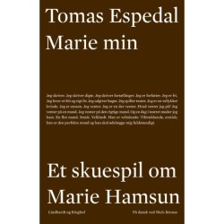 Marie min: Et skuespil om Marie Hamsun