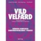 Vild velfærd