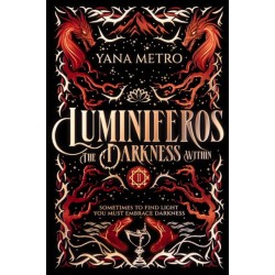 Luminiferos: The Darkness Within