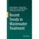 Recent Trends in Wastewater Treatment