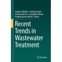 Recent Trends in Wastewater Treatment